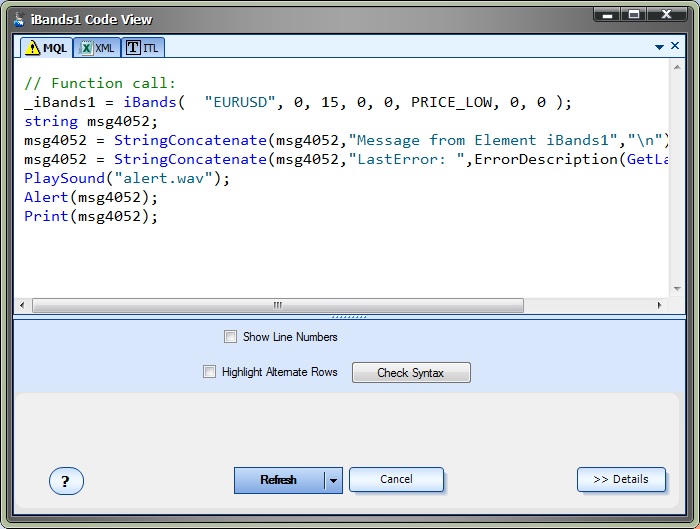 MQL Mentor MQL generated code for the MetaTrader iBands function